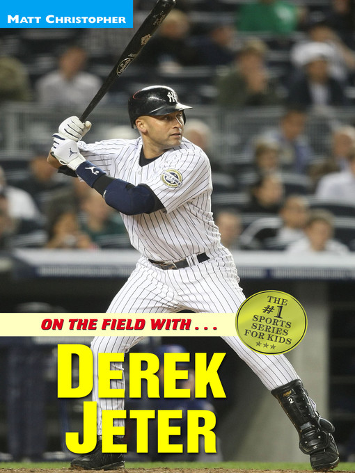 Title details for Derek Jeter by Matt Christopher - Available